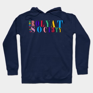 Rolyat Society Hoodie